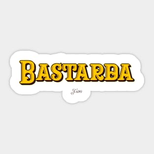 Bastarda Promitat eterno Sticker